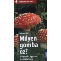 Milyen gomba ez?